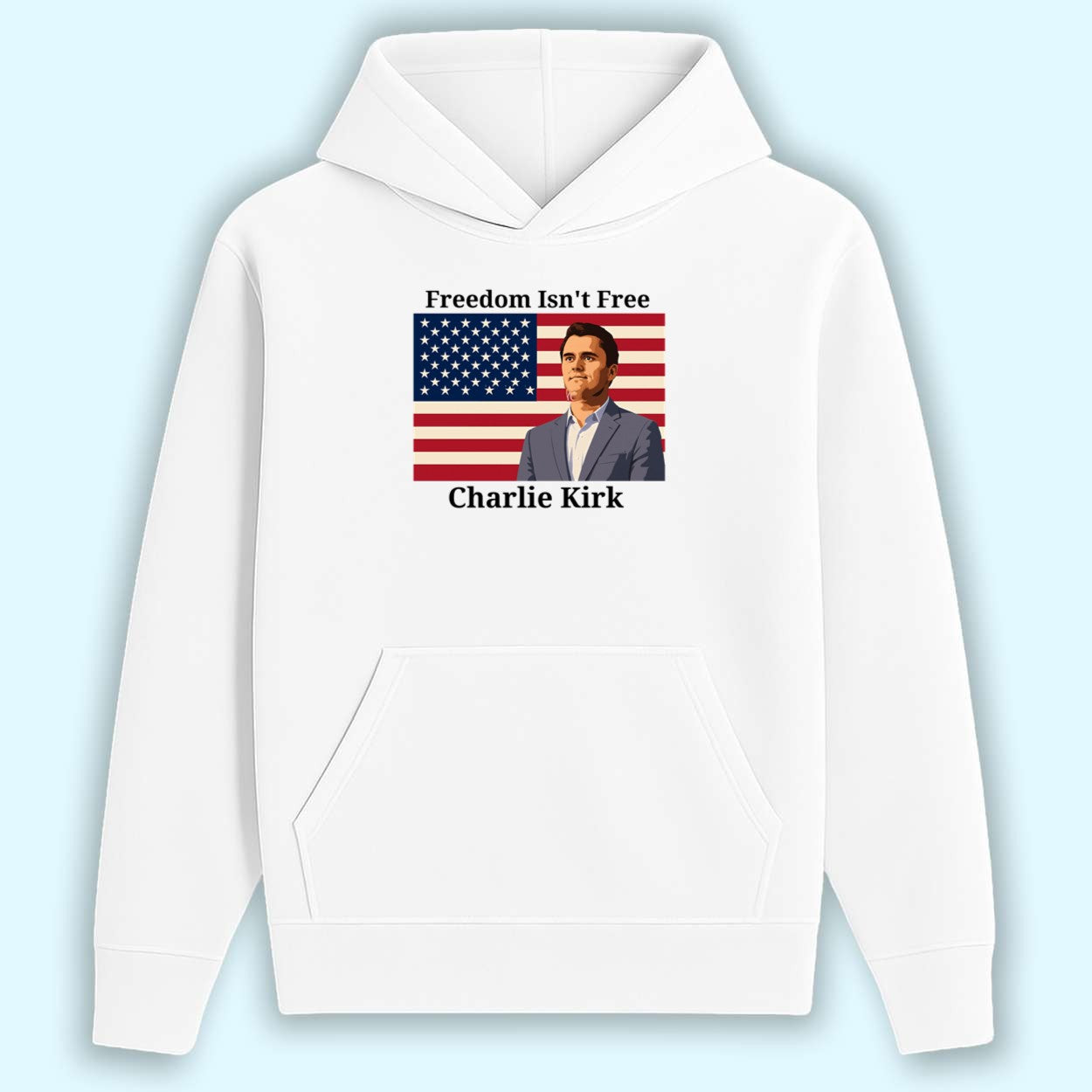 Charlie Kirk Freedom Isn't Free Shirt
