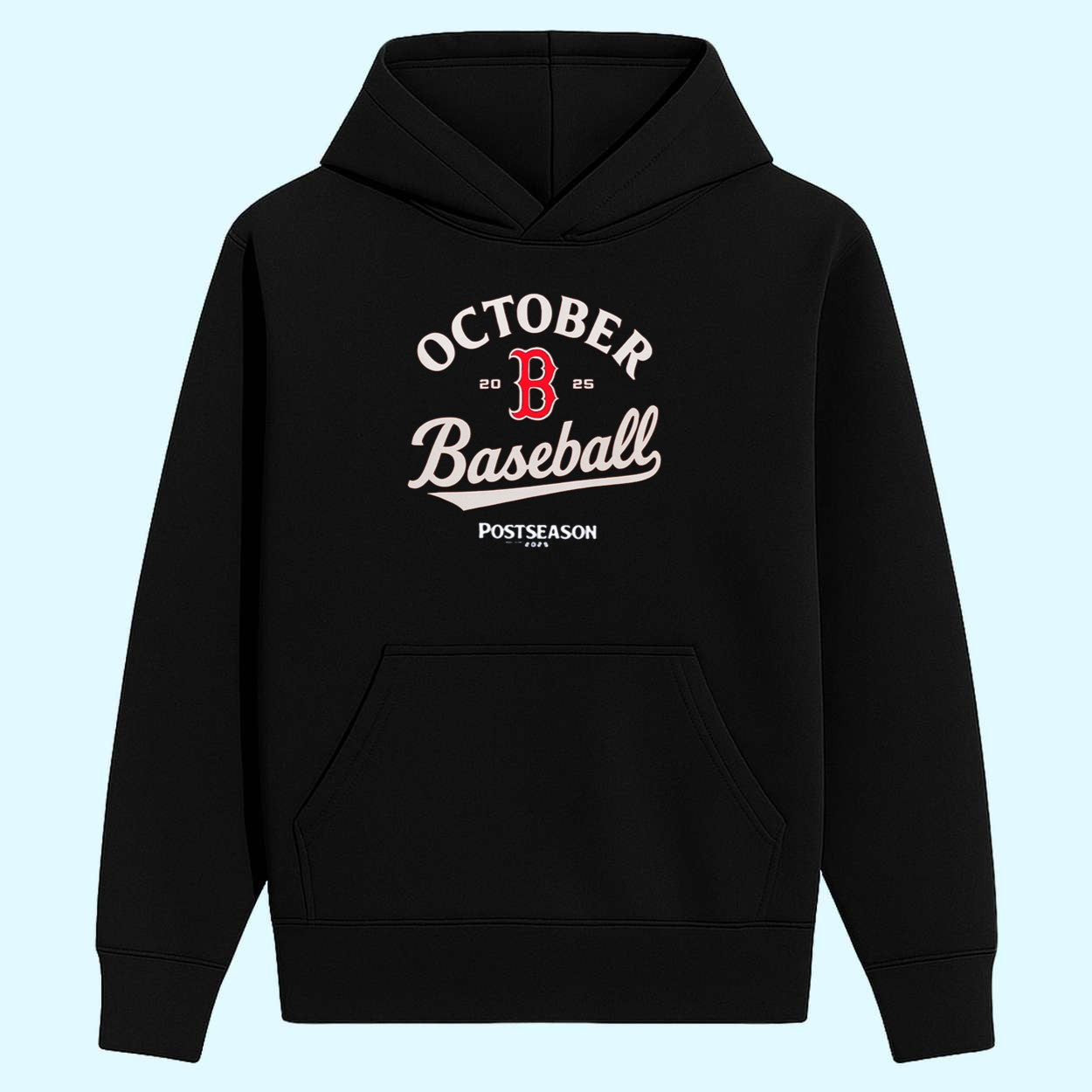 Red Sox October Baseball 2025 Postseason Shirt