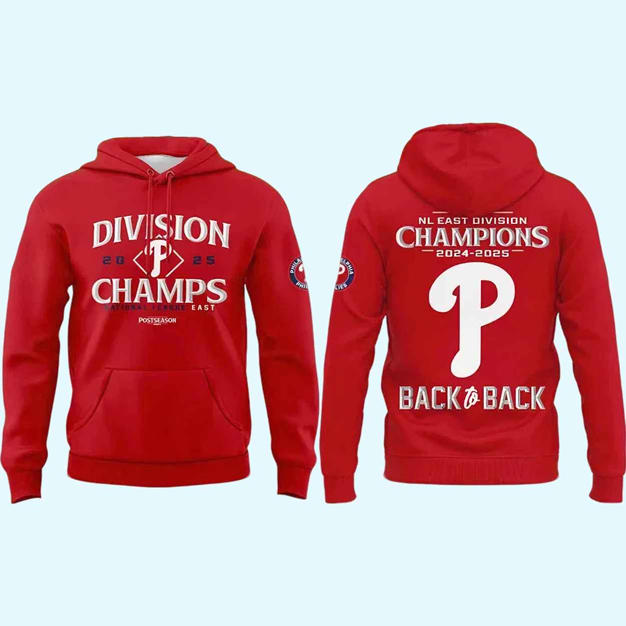 2025 Phillies BACK-TO-BACK NL EAST CHAMPIONS Hoodie