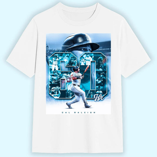 Cal Raleigh Mariners Reach 60 Home Runs Shirt 1