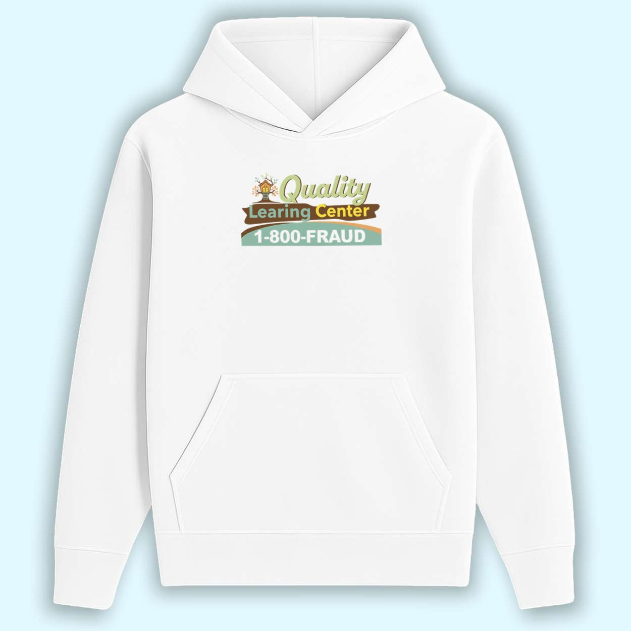 Nick Shirley Quality Learing Center 1-800-Fraud Hoodie