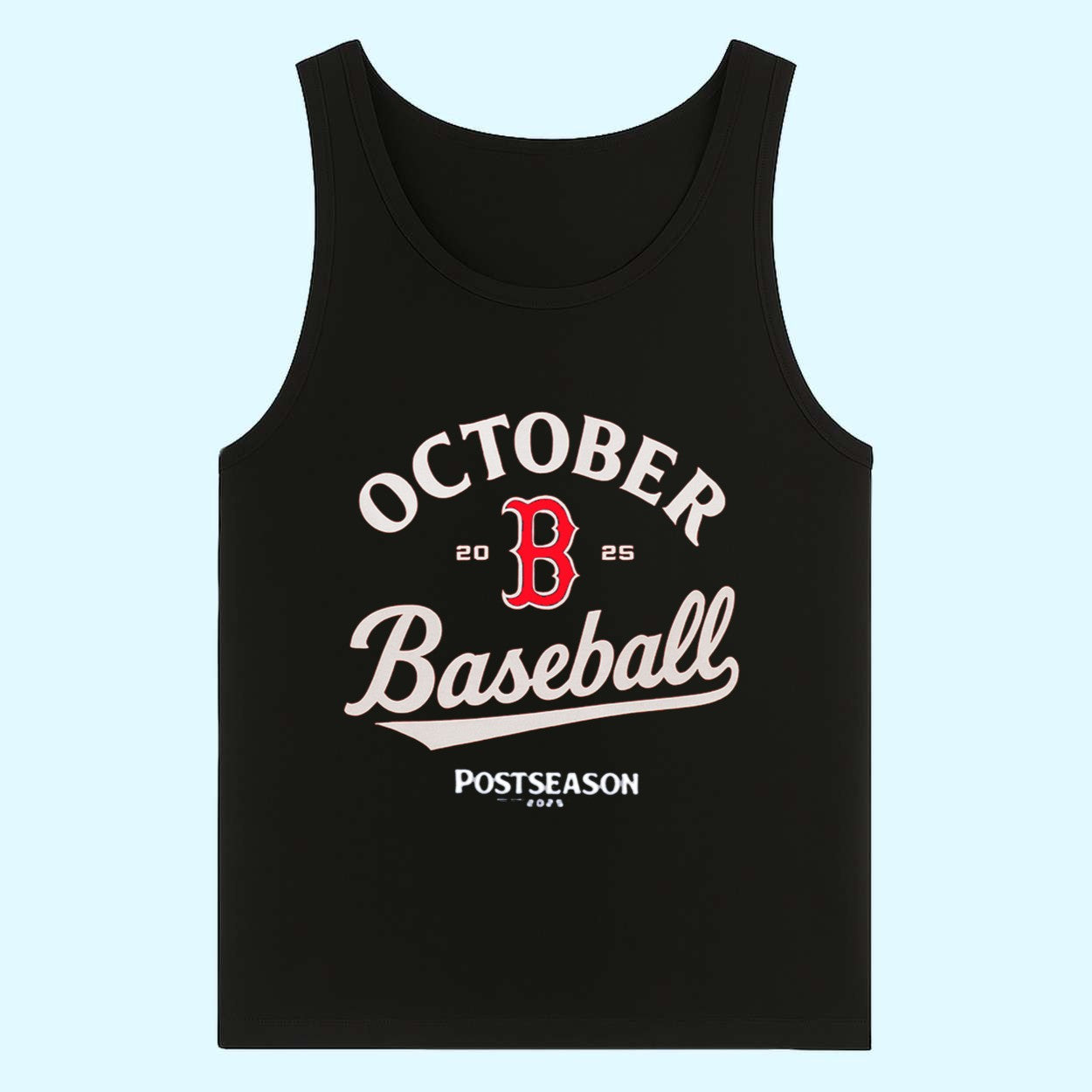 Red Sox October Baseball 2025 Postseason Shirt