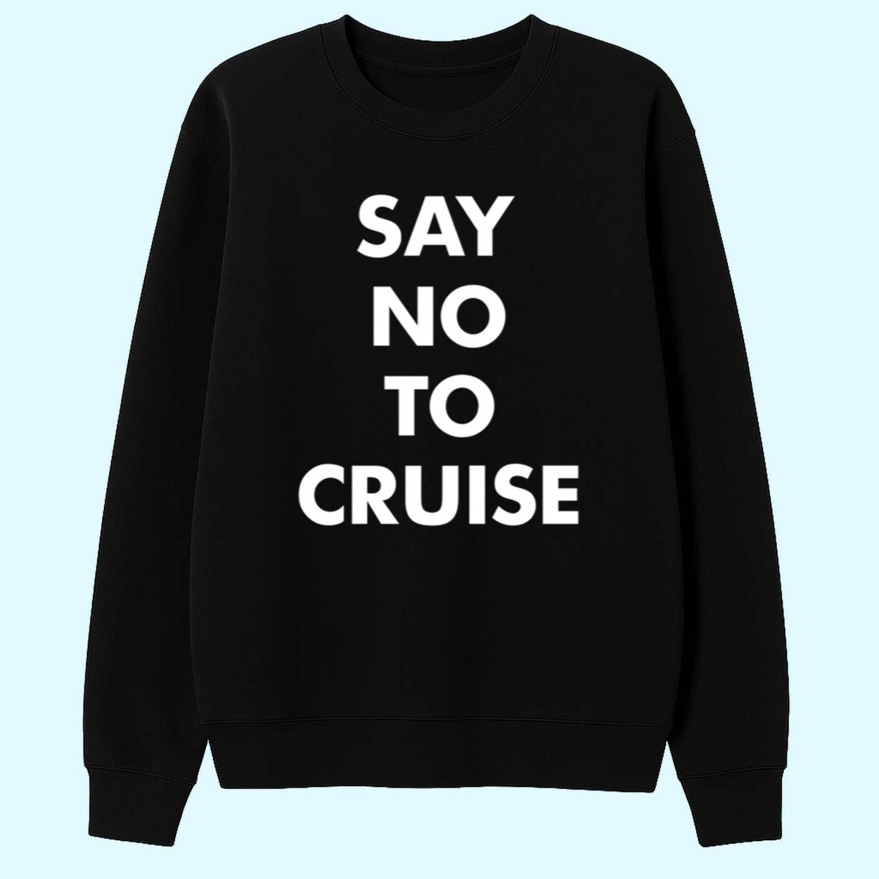 Samay Raina Say No To Cruise Shirt